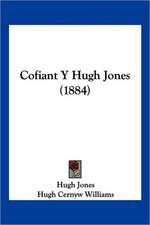 Cofiant Y Hugh Jones (1884)