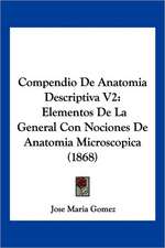 Compendio De Anatomia Descriptiva V2