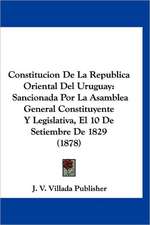 Constitucion De La Republica Oriental Del Uruguay