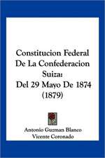 Constitucion Federal De La Confederacion Suiza