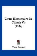 Cours Elementaire De Chimie V4 (1854)