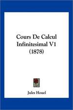 Cours De Calcul Infinitesimal V1 (1878)