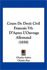 Cours De Droit Civil Francais V6