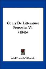 Cours De Litterature Francaise V1 (1846)