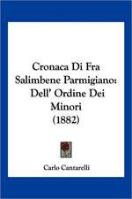 Cronaca Di Fra Salimbene Parmigiano