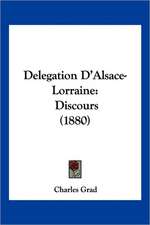 Delegation D'Alsace-Lorraine