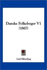 Danske Folkeboger V1 (1867)