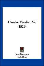 Danske Vaerker V6 (1829)