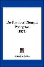 De Fontibus Dionysii Periegetae (1875)