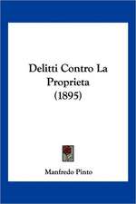 Delitti Contro La Proprieta (1895)