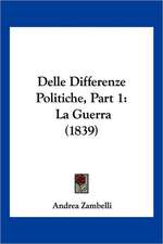 Delle Differenze Politiche, Part 1