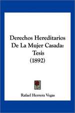 Derechos Hereditarios De La Mujer Casada