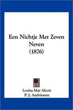 Een Nichtje Met Zeven Neven (1876)