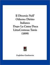 Il Divorzio Nell' Odierno Diritto Italiano