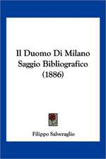 Il Duomo Di Milano Saggio Bibliografico (1886)