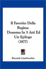 Il Favorito Della Regina