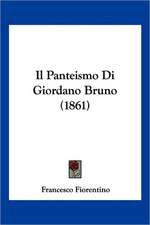 Il Panteismo Di Giordano Bruno (1861)