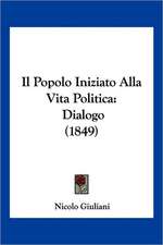 Il Popolo Iniziato Alla Vita Politica