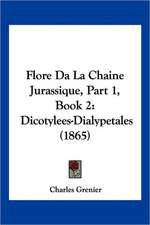 Flore Da La Chaine Jurassique, Part 1, Book 2