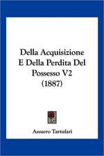 Della Acquisizione E Della Perdita Del Possesso V2 (1887)