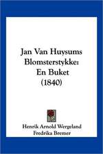 Jan Van Huysums Blomsterstykke