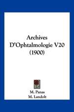 Archives D'Ophtalmologie V20 (1900)