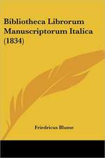 Bibliotheca Librorum Manuscriptorum Italica (1834)