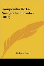 Compendio De La Nosografia Filosofica (1842)