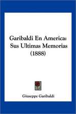 Garibaldi En America