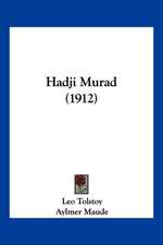 Hadji Murad (1912)