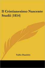 Il Cristianesimo Nascente Studii (1854)