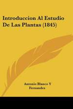 Introduccion Al Estudio De Las Plantas (1845)