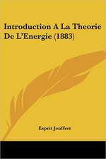 Introduction A La Theorie De L'Energie (1883)