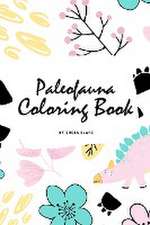 Paleofauna Coloring Book for Children (6x9 Coloring Book / Activity Book)