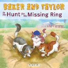 Baker and Taylor: The Hunt for the Missing Ring