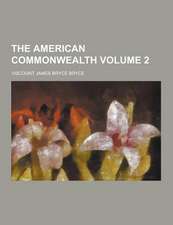 The American Commonwealth Volume 2