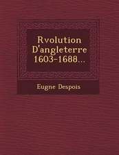 R Volution D'Angleterre 1603-1688...