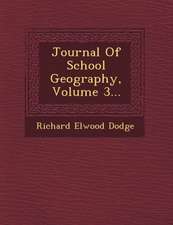 Journal of School Geography, Volume 3...