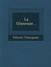 La Glaneuse...