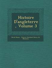 Histoire D'angleterre, Volume 3