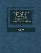 Las Confesiones de N.G. Padre S. Augustin, 3