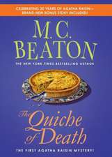 The Quiche of Death: An Agatha Raisin Mystery