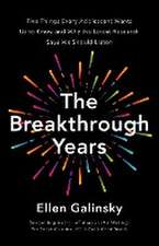 The Breakthrough Years