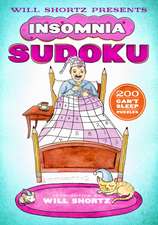 Will Shortz Presents Insomnia Sudoku