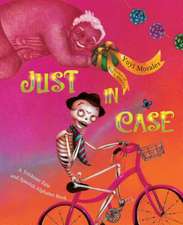 Just in Case