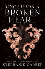 Once Upon a Broken Heart ( Once Upon a Broken Heart #1 )