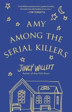 Amy Among the Serial Killers