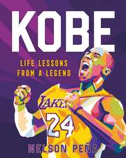 Kobe: Life Lessons from a Legend