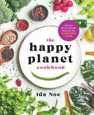 The Happy Planet Cookbook