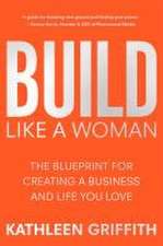 Build Like a Woman